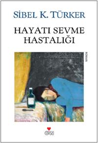 hayati sevme hastaligi kitap